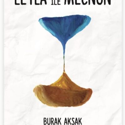 HAYATIMIZDA KİTAPLAR/Leyla ile Mecnun