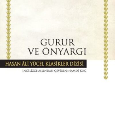 HAYATIMIZDA KİTAPLAR – Gurur ve Önyargı