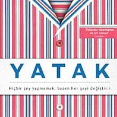 HAYATIMIZDA KİTAPLAR – Yatak